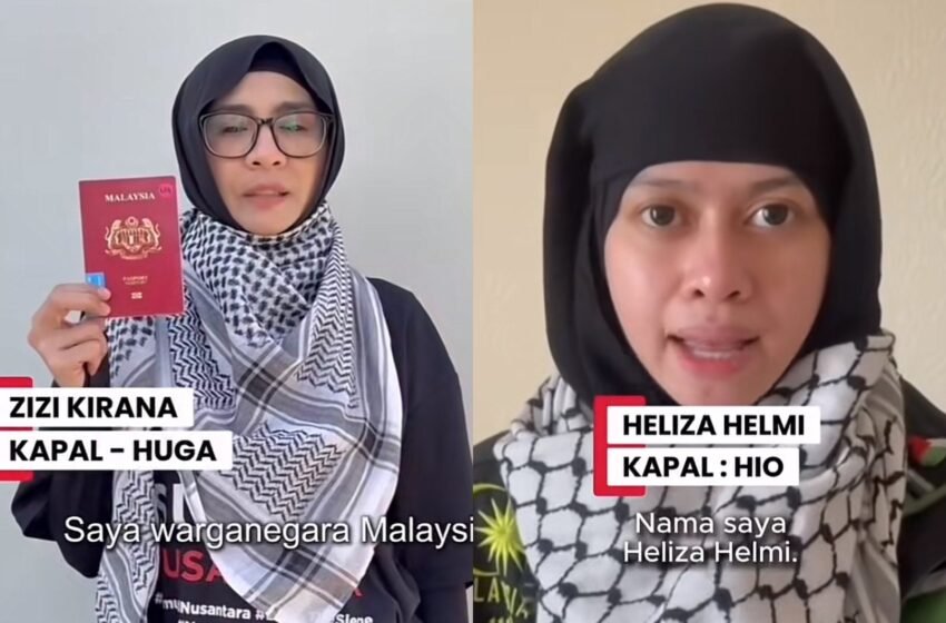  Zizi Kirana & Heliza Helmi Antara Rakyat Malaysia Ditahan Israel